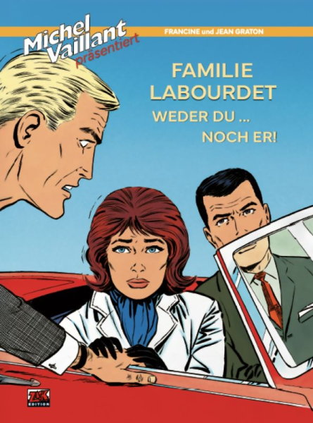 Familie Labourdet 1 - Weder du ... noch er